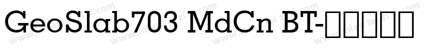 GeoSlab703 MdCn BT字体转换
